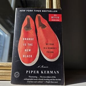 Orange Is the New Black: A Memoir by